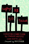 Everything Is So Political, ed. Sandra McIntyre, Fernwood Publishing